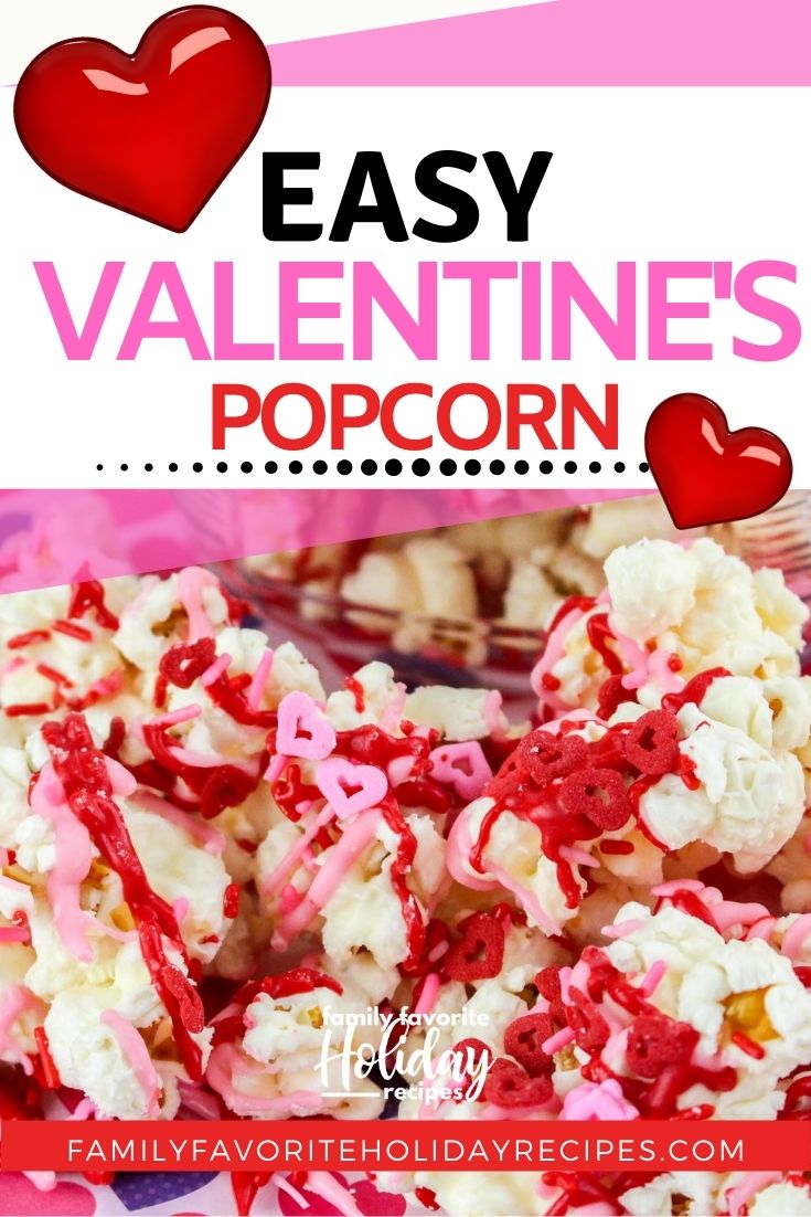 close-up view of Valentine's Day popcorn mix, with an overlay that reads, "Easy Valentine's Popcorn"