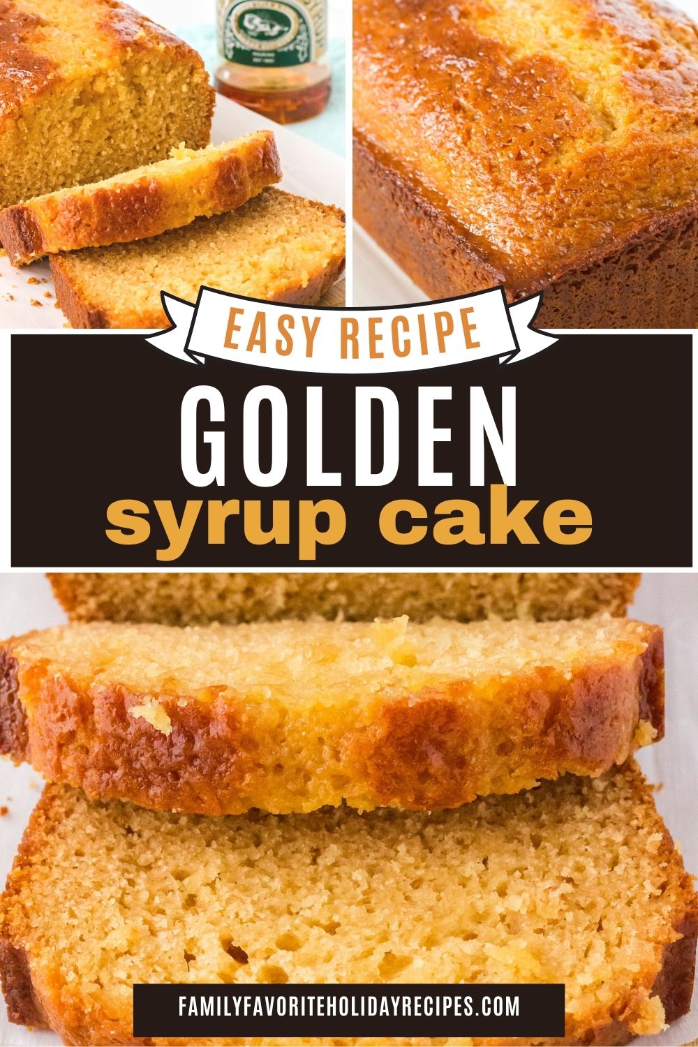 three images showing a golden syrup loaf cake, both sliced and unsliced